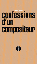 Confessions d'un compositeur [édition bilingue]